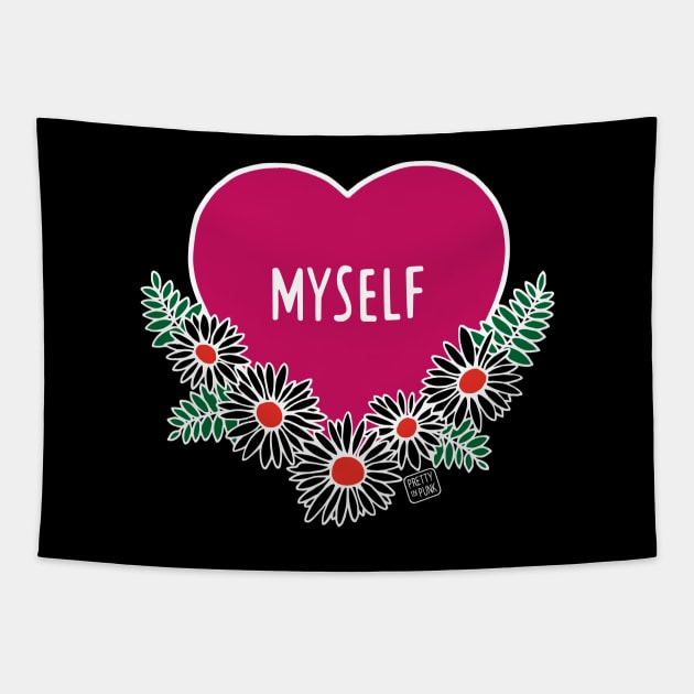 Myself Love Heart Daisies Tapestry by prettyinpunk