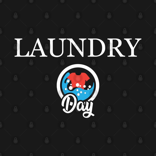 Laundry Day by KC Happy Shop