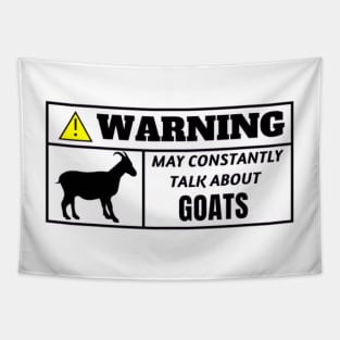 WARNING, may constantly talk about goats Tapestry