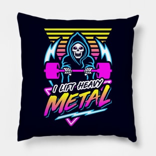 I Lift Heavy Metal (Gym Reaper) Retro Neon Synthwave 80s 90s Pillow
