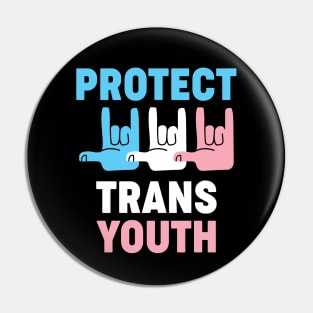 Protect Trans Youth Pin