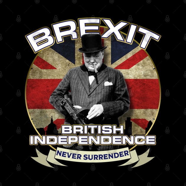 Winston Churchill British Independence Day Brexit by CultTees