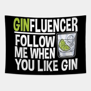 Ginfluencer Gift for Tonic And Gin Fans Alcohol Party College Tapestry