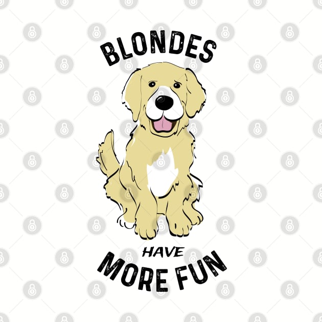 Funny Golden Retriever Blondes Retriever Dog Fan by atomguy