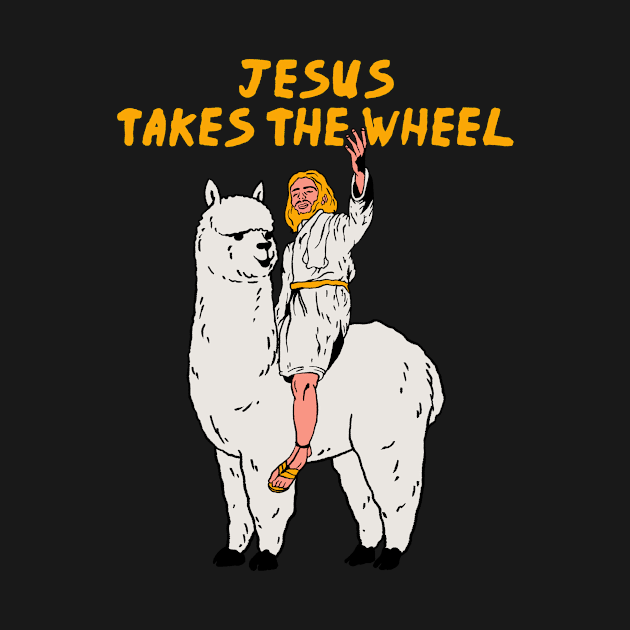 Jesus Takes The Wheel by Oiyo