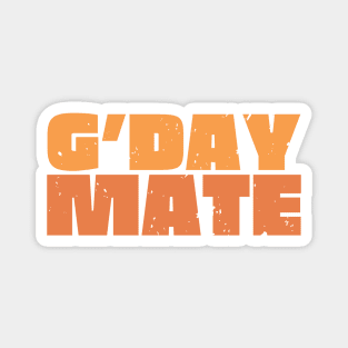 G'day Mate Magnet