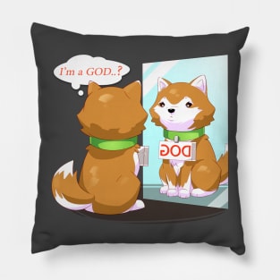 I'm a GOD? dog Pillow