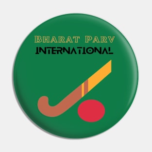 Bharat Parv - International Hockey Pin