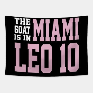 The GOAT is in Miami - Leo 10 Tapestry