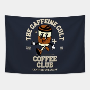 The Caffeine Cult Coffee Club Tapestry