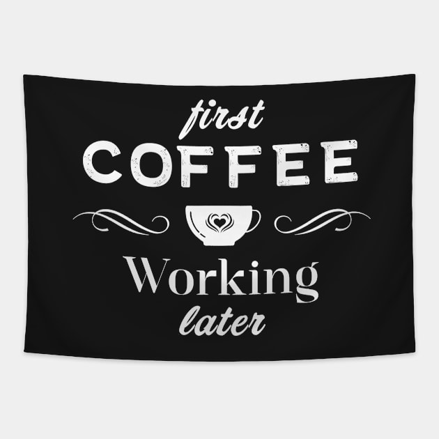 Coffee Quotes Tapestry by Lemonflowerlove