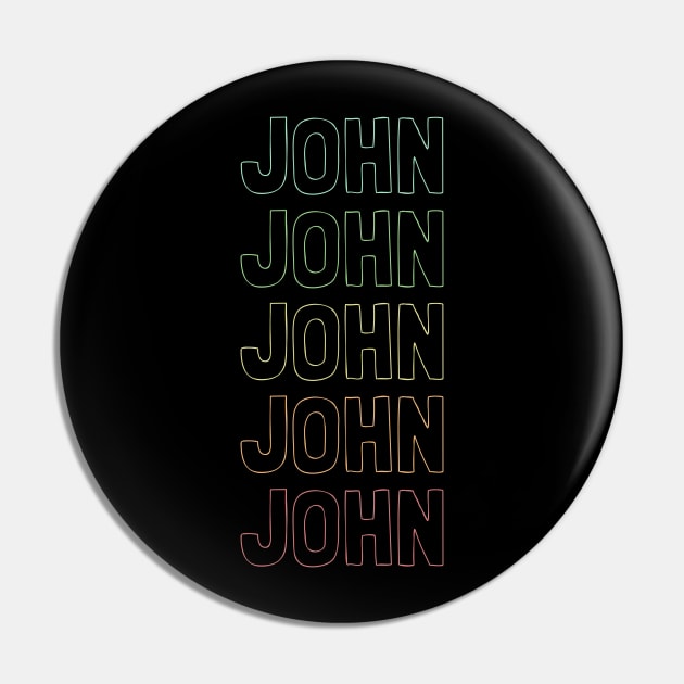 John Name Pattern Pin by Insert Name Here