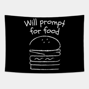 Will Prompt for food | Funny AI | Prompt Engineer | Artificial Intelligence Tapestry