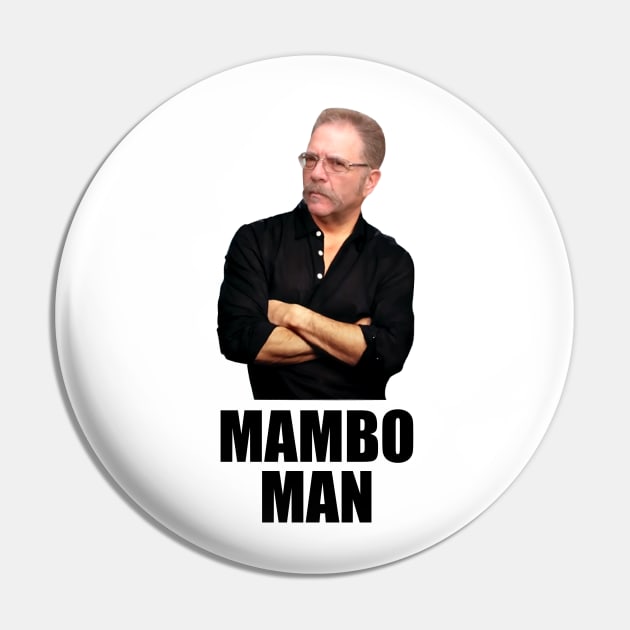 Mambo Man Pin by Howchie