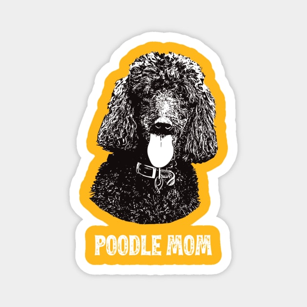 Poodle Mom Standard Poodle Graphic Magnet by DoggyStyles