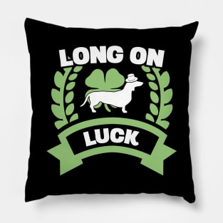 Long On Luck Irish Dachshund Funny St Patricks Day Pillow