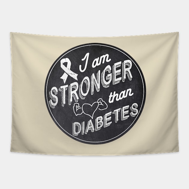 Stronger than diabetes - diabetics awareness strength t1d type 1 type 2 chalkboard chalk Tapestry by papillon