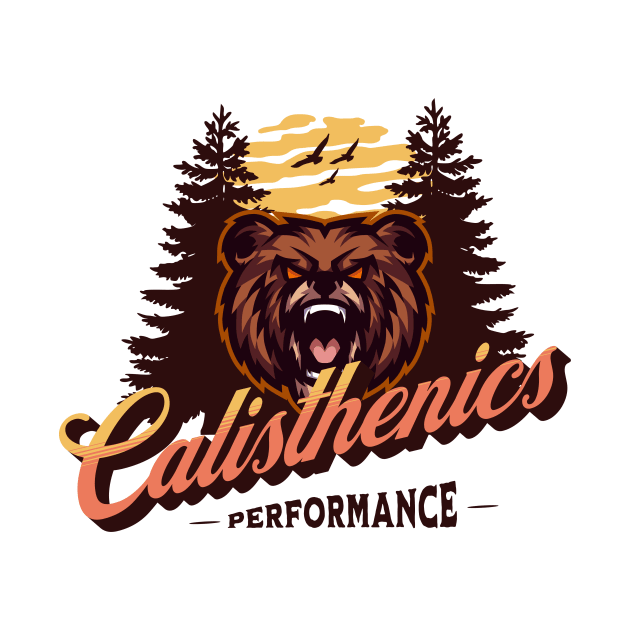 CALISTHENICS - Bear design by Thom ^_^