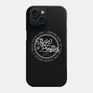 Stylin' & Profilin' Phone Case