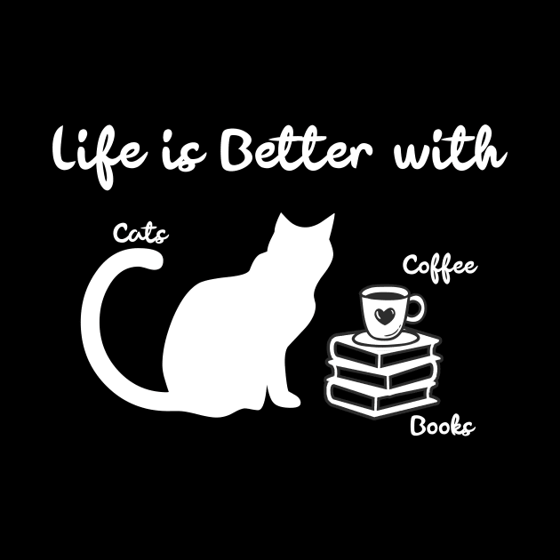 Life is Better with Coffee Cats Books by CatzLovezrz