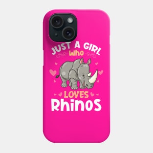 Just a Girl who Loves Rhinos Gift Phone Case