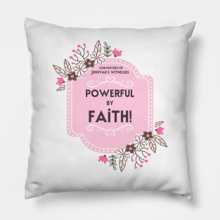 POWERFUL BY FAITH Pillow