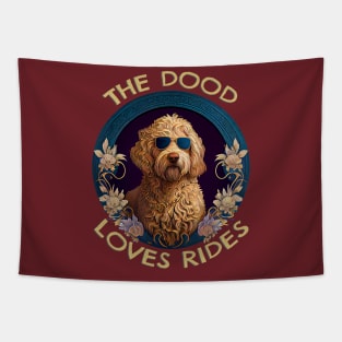 The DOOD LOVES RIDES! Tapestry