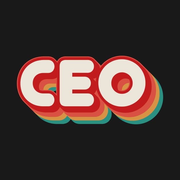 CEO by n23tees