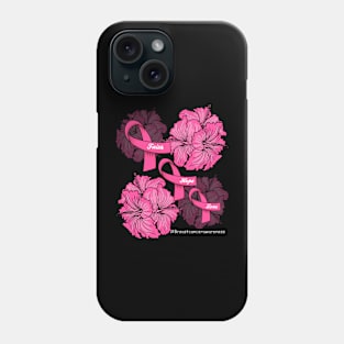 Faith Hope Love Breast Cancer Awareness Phone Case