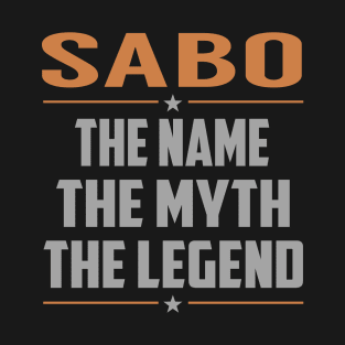 SABO The Name The Myth The Legend T-Shirt