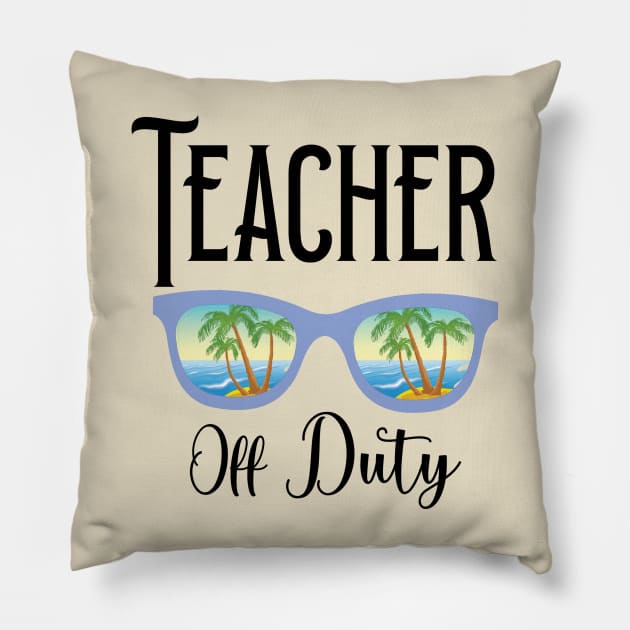 Teacher Off Duty Sunglasses Beach Sunset Pillow by Ras-man93