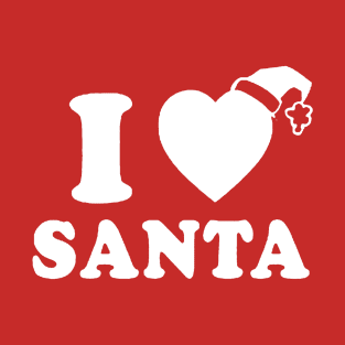 i love santa T-Shirt