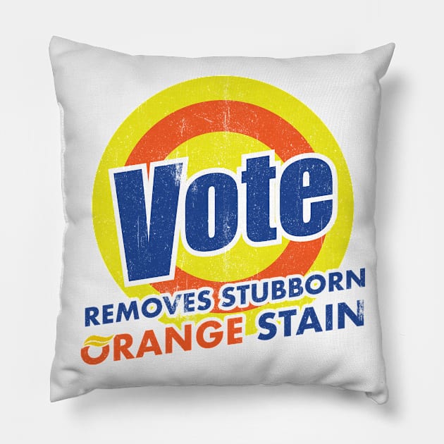 Vote Remove Stubborn Orange Stains - ver 2 Pillow by G! Zone