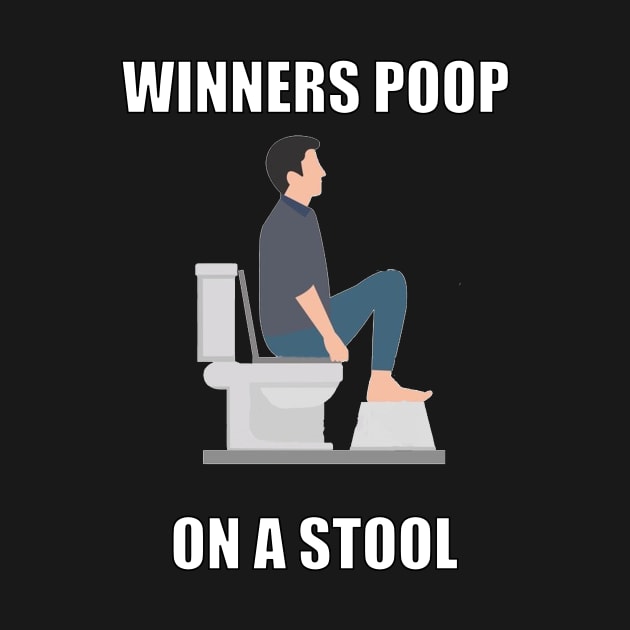 Winners poop on a stool! by ericsj11