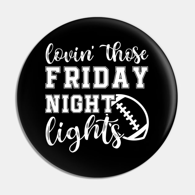 Lovin' Those Friday Night Lights Football Pin by GlimmerDesigns