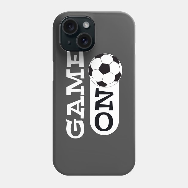 Game ON mode for soccer or futbol coaches, players or fans Phone Case by BrederWorks