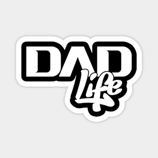 Dad Life (White) Magnet