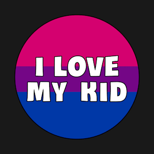 I Love My Bi Kid T-Shirt