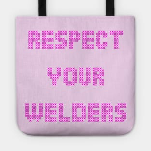 respect your welders, pink cross stitch embroidery Tote