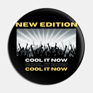 Cool It Now Pin