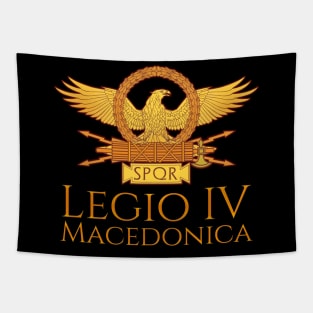 Legio IV Macedonica - Ancient Roman Imperial Legion - SPQR Tapestry