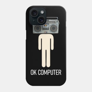 OK COMPUTER LISTEN Phone Case