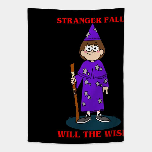 STRANGER FALLS WILL THE WISE Tapestry by garciajey