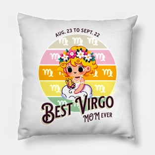 Best Virgo Mom Ever Pillow