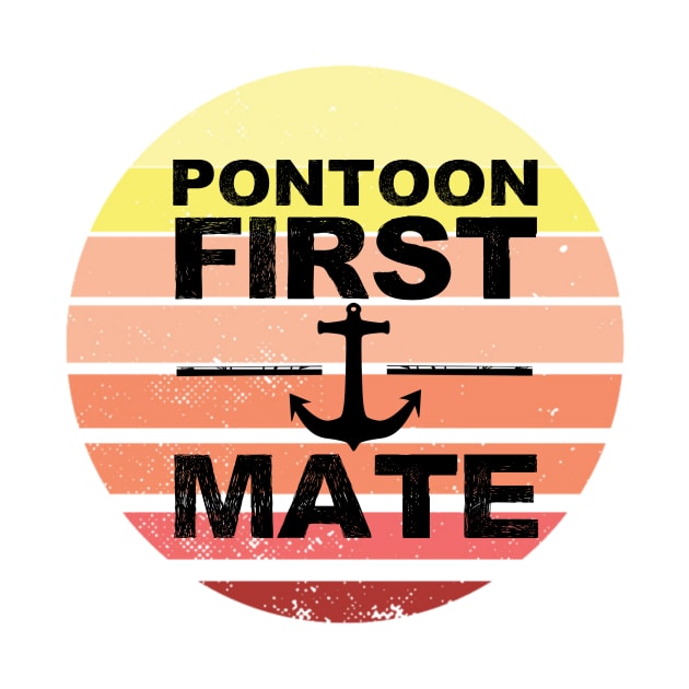 Pontoon First Mate Pontooning Boating Boat River Life Vintage Sunset by gillys