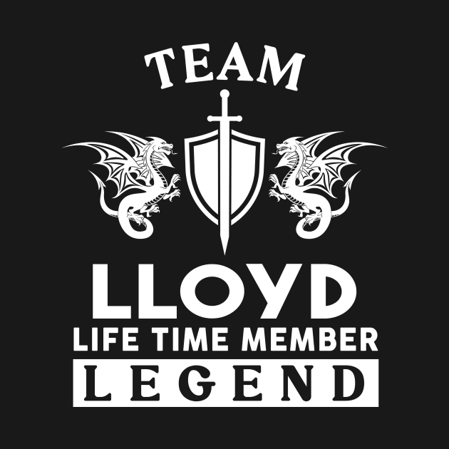 Lloyd Name T Shirt - Lloyd Life Time Member Legend Gift Item Tee by unendurableslemp118