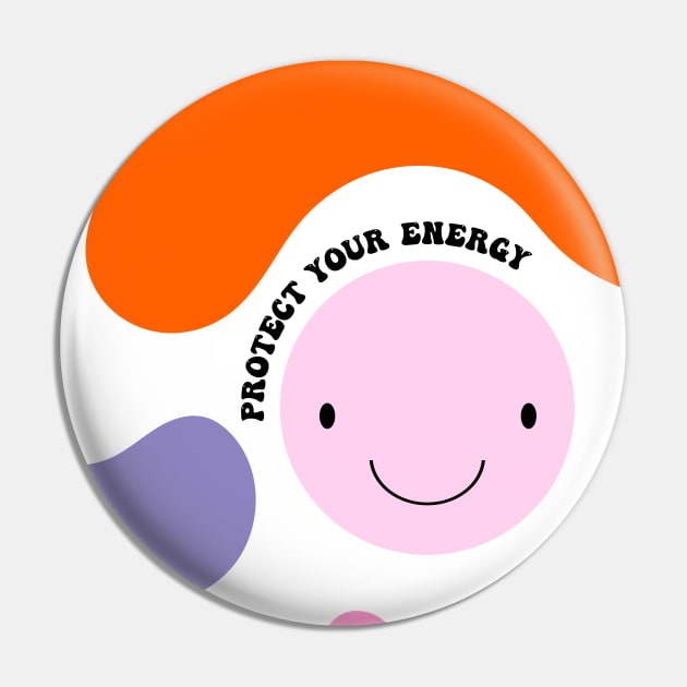 Protect your energy Pin by Duchess Plum