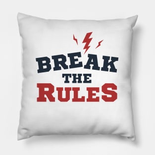 Motivational Quote - Break The Rules. Lettering Pillow