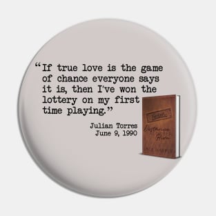 Julian Torres Journal Quote Pin