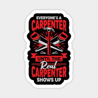 Funny Carpentry Job Carpenter Gift Magnet